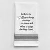 Tea Towel BB-L-55  Lord give me a coffee to change those things...